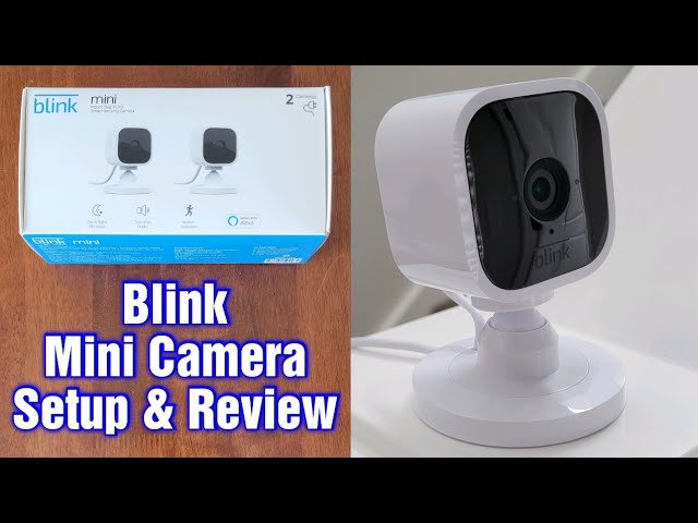 Blink Camera Setup