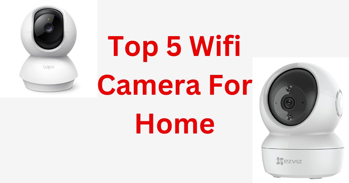 Wifi Camera